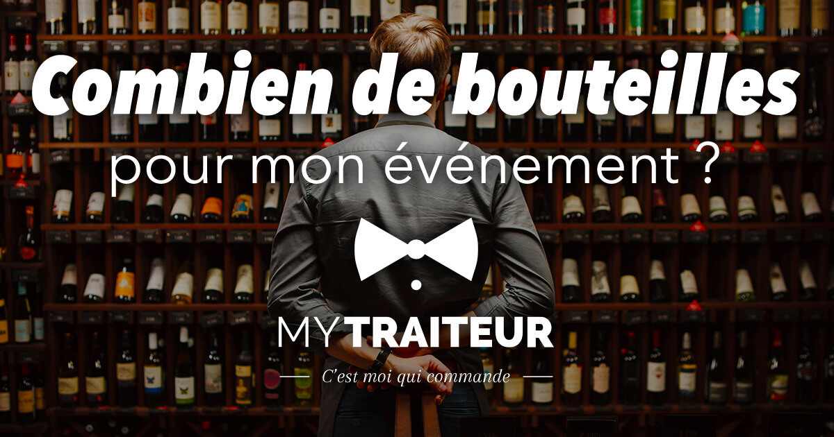 Combien de bouteilles de vin et de champagne pour mon événement
